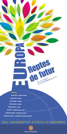 ‘Europa: reptes de futur’, a la 32a Universitat d’Estiu