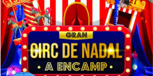 El Comú d’Encamp proposa circ per les festes de Nadal