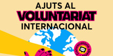 Campanya amb ajuts per fomentar el voluntariat internacional