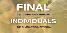 La fase final de la 35a Copa Andorrana Individual de gimnàstica rítmica tindrà lloc aquest dissabte
