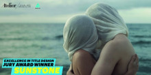 ‘Sunstone’, d’Alca Films, guanya l’‘Excellence in Title Design’