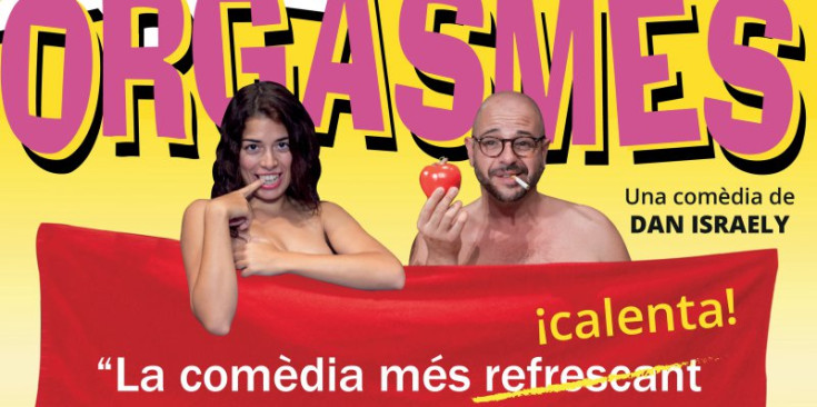Cartell de l’obra ‘Orgasmes’ amb Sam Sánchez i Roger Pera.