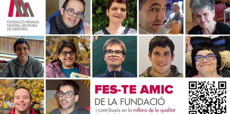 Cartell de la campanya 'Fes-te Amic' de la Fundació Privada Nostra Senyora de Meritxell.