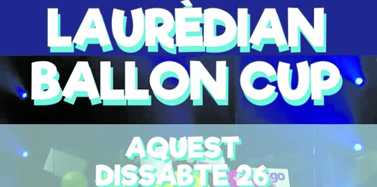 Un cartell publicitari del campionat d’avui del Laurèdian Ballon Cup.