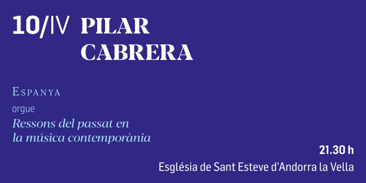 El cartell de l'actuació de l'organista Pilar Cabrera.