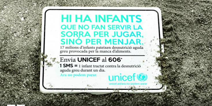 Imatge de la campanya de recaptació d’Unicef Andorra per la lluita contra la desnutrició infantil.